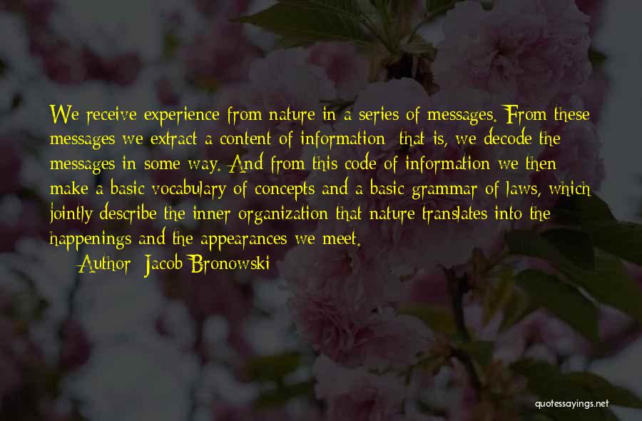 Decode Quotes By Jacob Bronowski