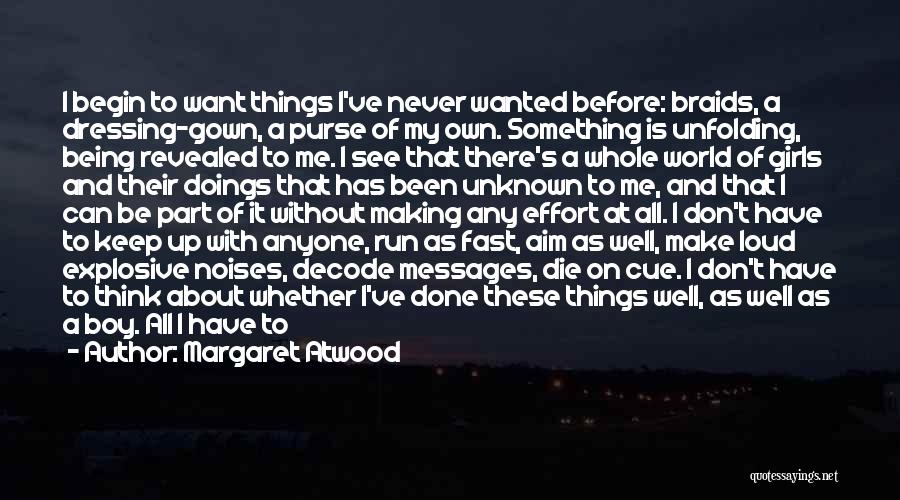 Decode Quotes By Margaret Atwood