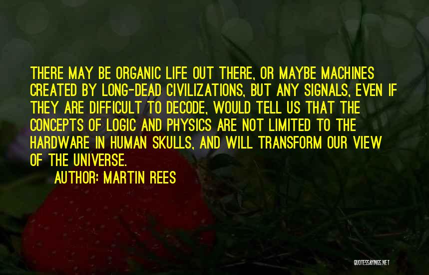 Decode Quotes By Martin Rees
