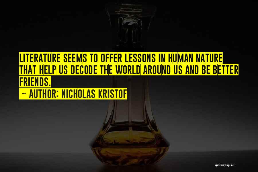 Decode Quotes By Nicholas Kristof