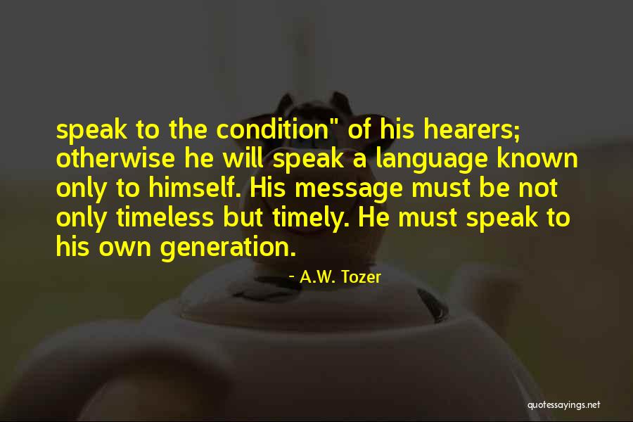 Decoder Quotes By A.W. Tozer Decoder Quotes By A.W. Tozer