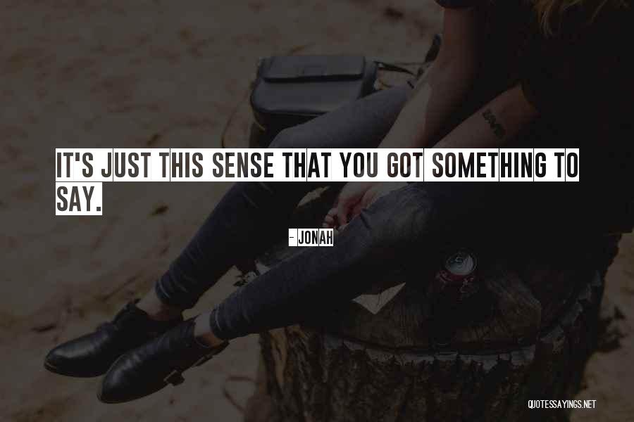 Decoding Life Quotes By Jonah Decoding Life Quotes By Jonah