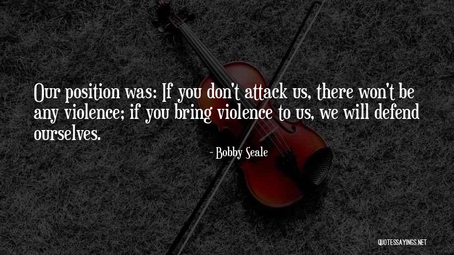 Decoite Slaughterhouse Quotes By Bobby Seale Decoite Slaughterhouse Quotes By Bobby Seale