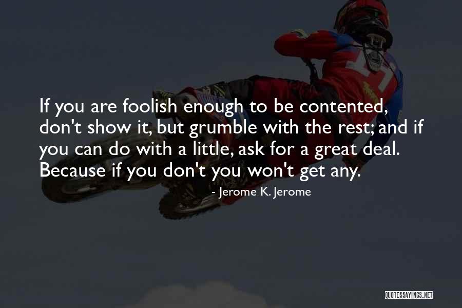 Decompression Of The Spine Quotes By Jerome K. Jerome Decompression Of The Spine Quotes By Jerome K. Jerome