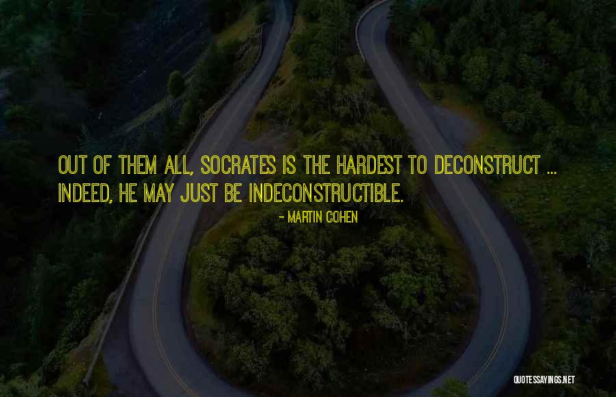 Deconstruct Quotes By Martin Cohen Deconstruct Quotes By Martin Cohen