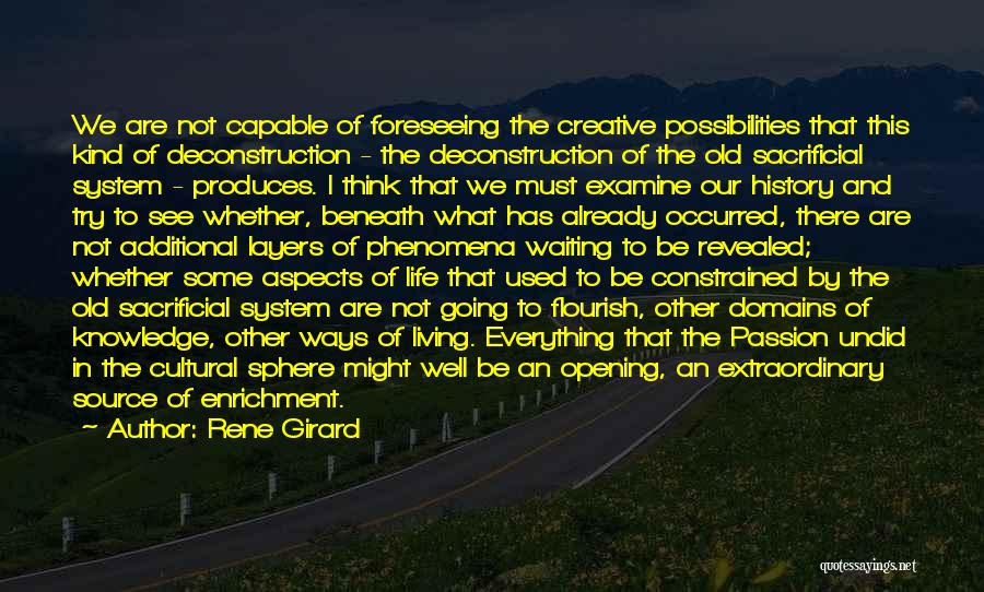 Deconstruction Quotes By Rene Girard