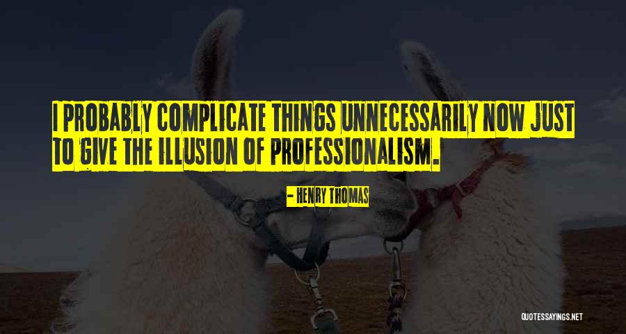 Deconstructor Cpp Quotes By Henry Thomas Deconstructor Cpp Quotes By Henry Thomas