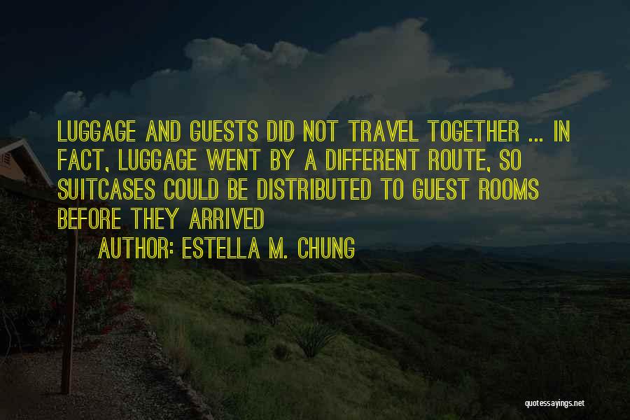 Decor Quotes By Estella M. Chung