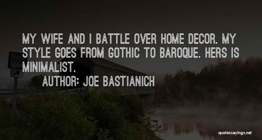 Decor Quotes By Joe Bastianich