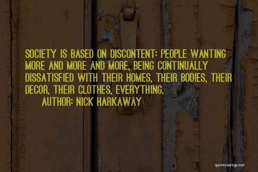 Decor Quotes By Nick Harkaway