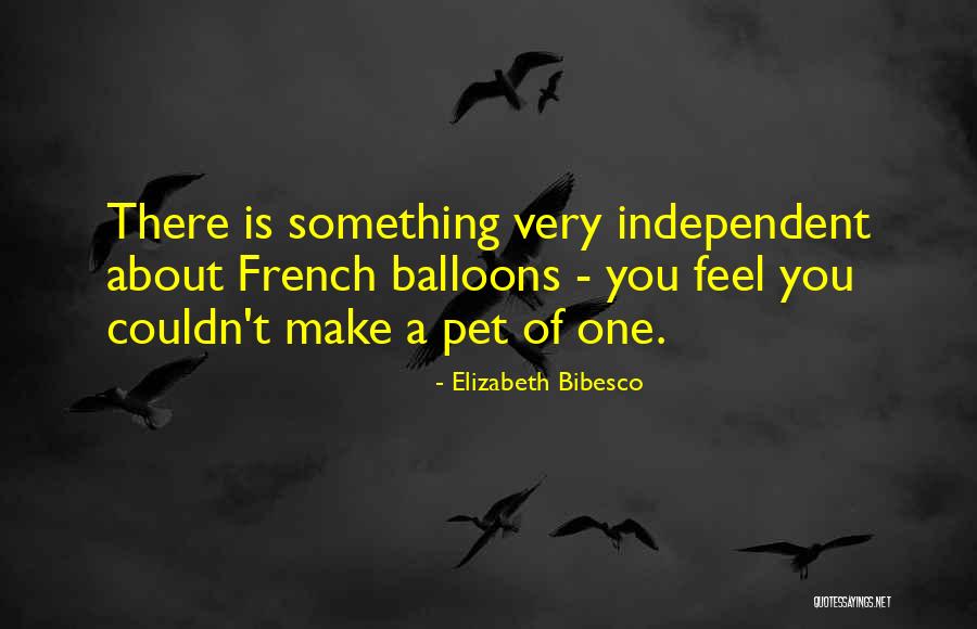 Decoradora Quotes By Elizabeth Bibesco Decoradora Quotes By Elizabeth Bibesco