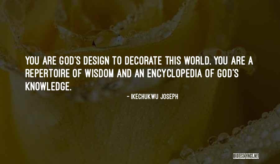 Decorate Quotes By Ikechukwu Joseph Decorate Quotes By Ikechukwu Joseph