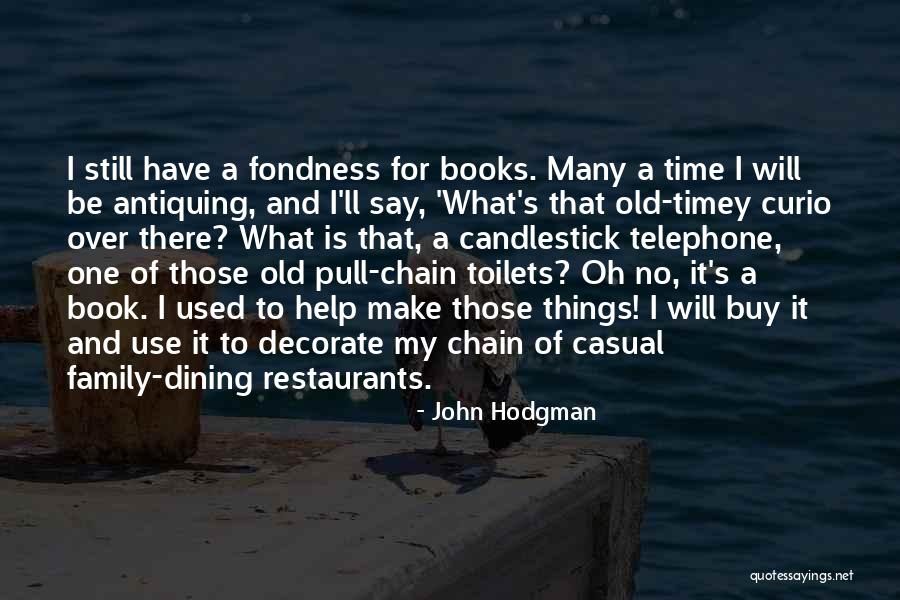 Decorate Quotes By John Hodgman Decorate Quotes By John Hodgman