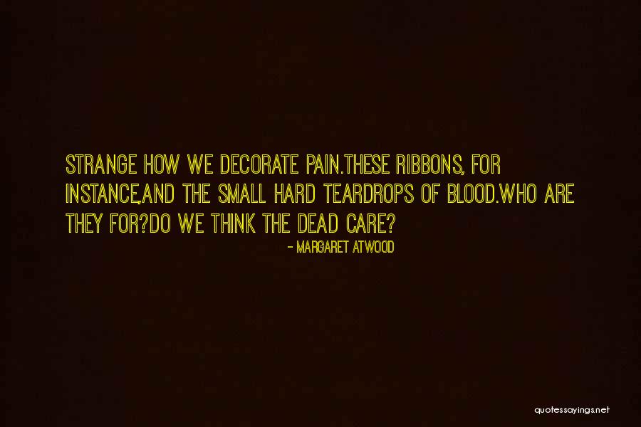 Decorate Quotes By Margaret Atwood Decorate Quotes By Margaret Atwood