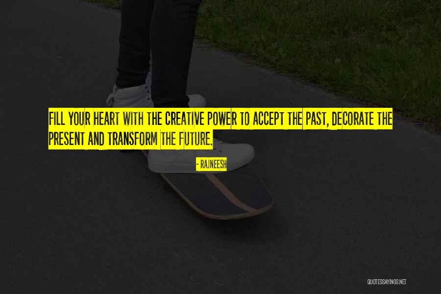 Decorate Quotes By Rajneesh Decorate Quotes By Rajneesh