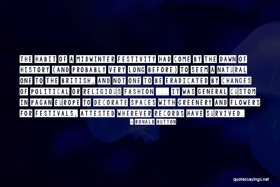 Decorate Quotes By Ronald Hutton Decorate Quotes By Ronald Hutton