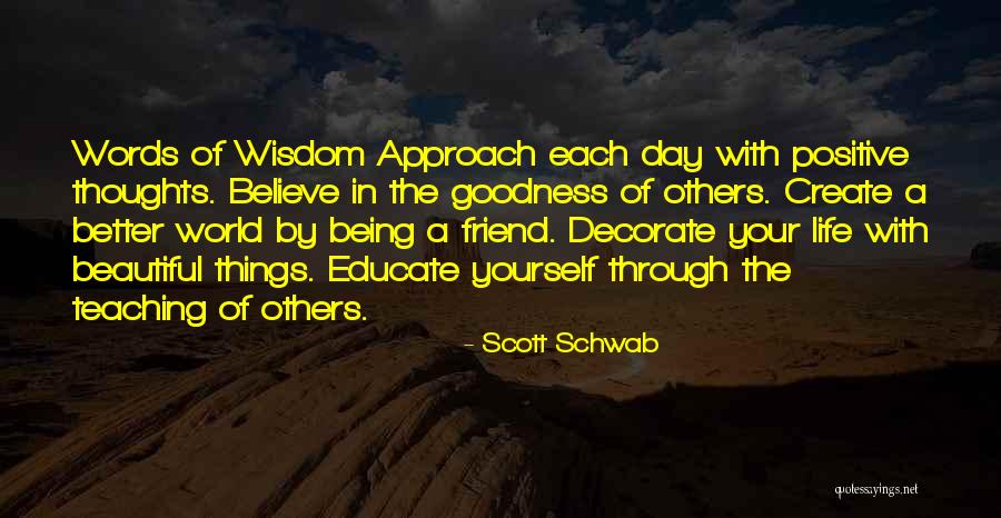 Decorate Quotes By Scott Schwab Decorate Quotes By Scott Schwab