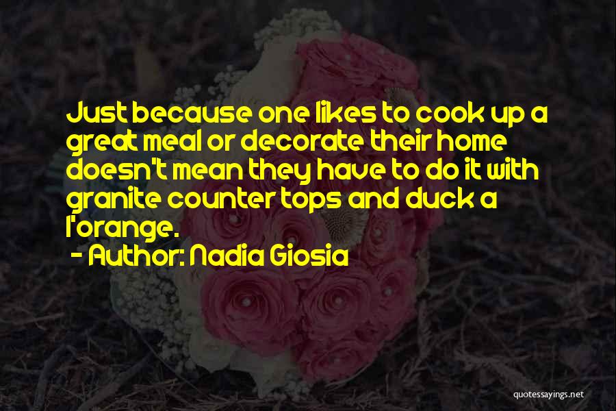 Decorate Your Home Quotes By Nadia Giosia