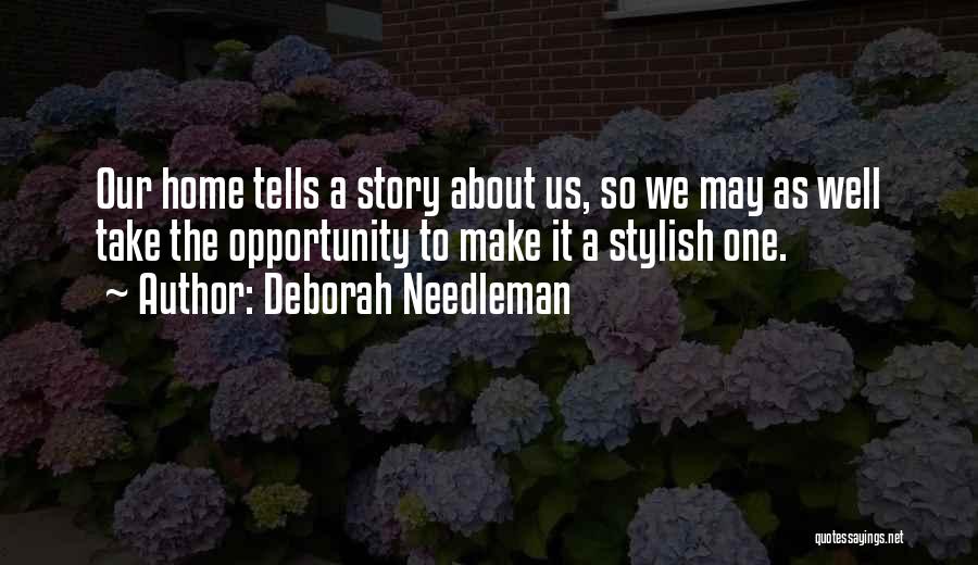 Decorating A Home Quotes By Deborah Needleman