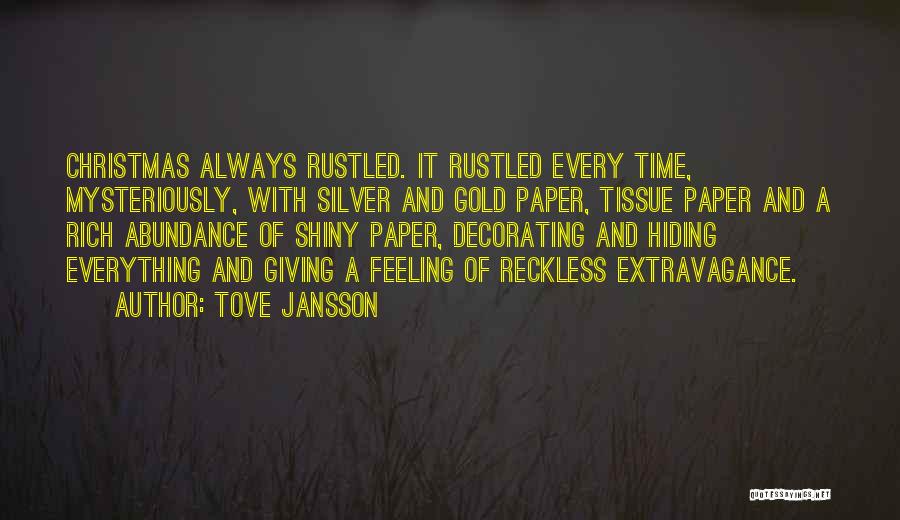 Decorating For Christmas Quotes By Tove Jansson