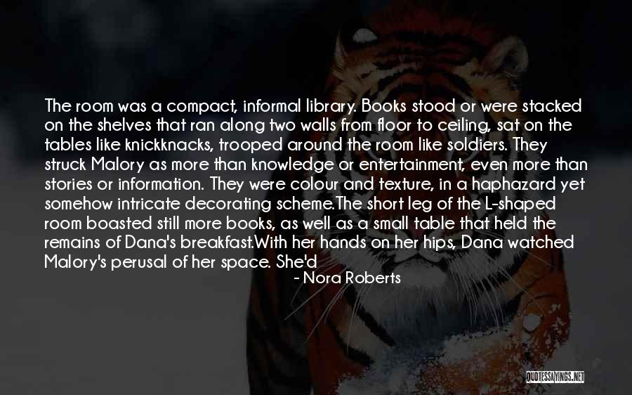Decorating I Quotes By Nora Roberts Decorating I Quotes By Nora Roberts
