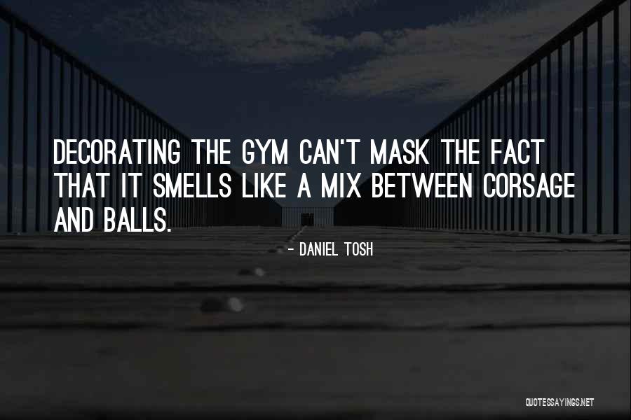 Decorating Quotes By Daniel Tosh Decorating Quotes By Daniel Tosh