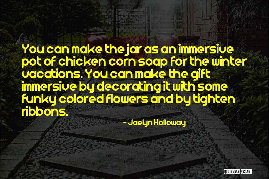 Decorating Quotes By Jaelyn Holloway Decorating Quotes By Jaelyn Holloway