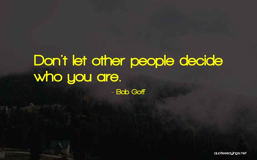 Decorators White Benjamin Quotes By Bob Goff Decorators White Benjamin Quotes By Bob Goff