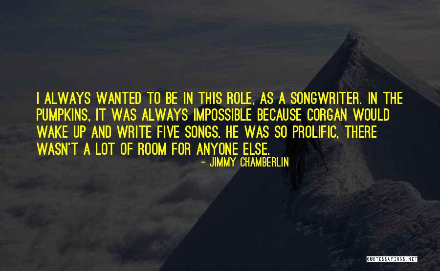 Decorilla Quotes By Jimmy Chamberlin Decorilla Quotes By Jimmy Chamberlin