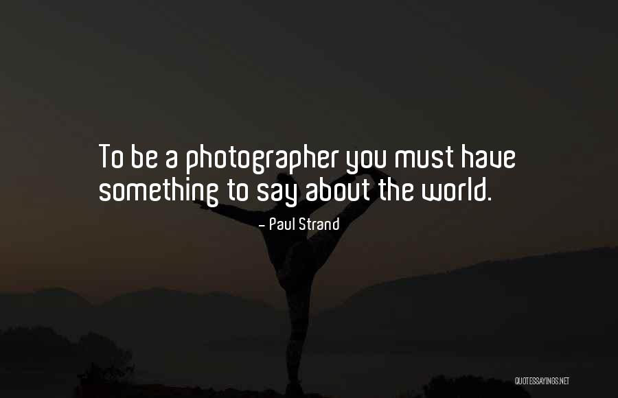 Decorosa Significado Quotes By Paul Strand Decorosa Significado Quotes By Paul Strand