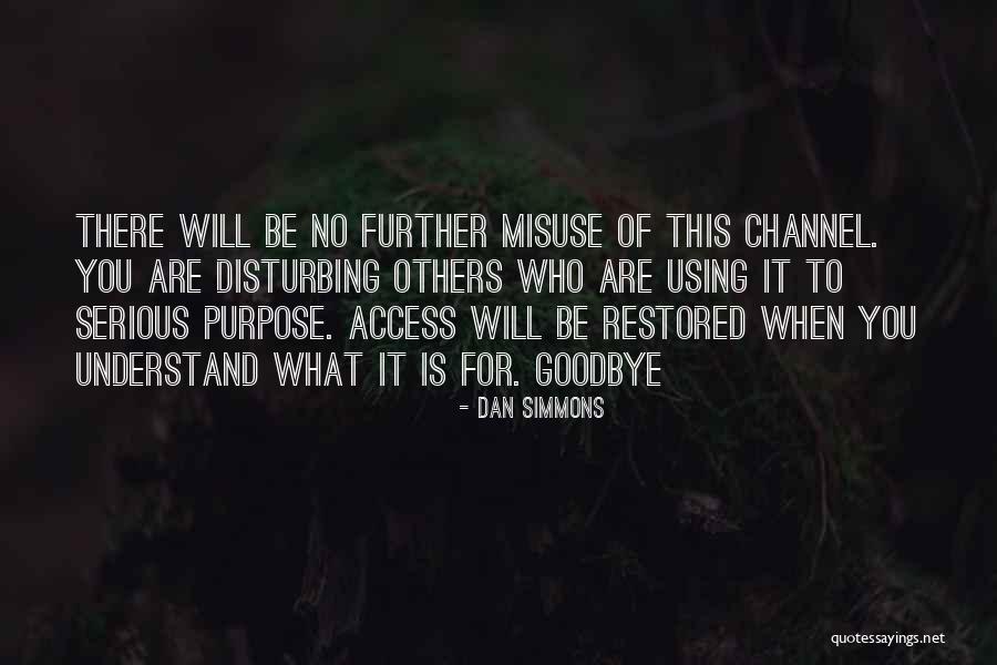 Decorous Synonyms Quotes By Dan Simmons Decorous Synonyms Quotes By Dan Simmons