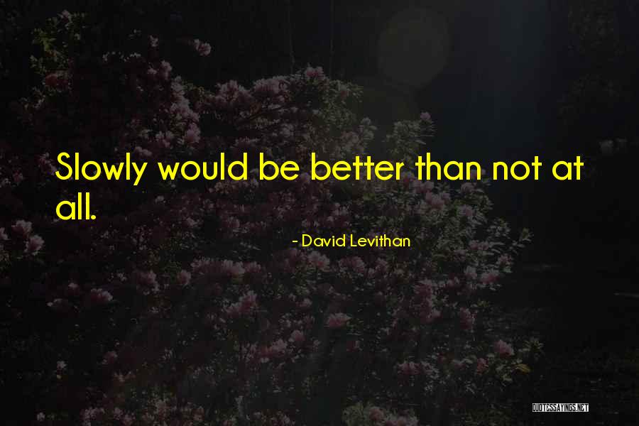 Decorte Sun Quotes By David Levithan Decorte Sun Quotes By David Levithan