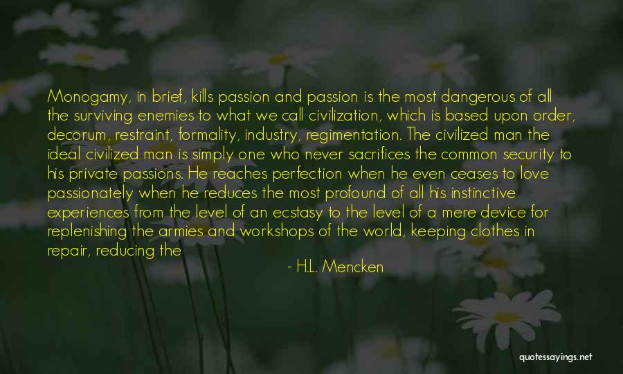 Decorum Quotes By H.L. Mencken