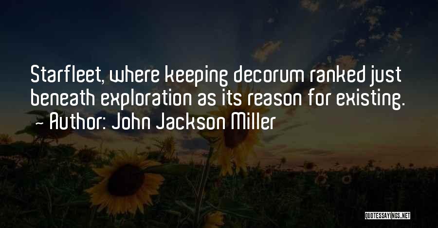 Decorum Quotes By John Jackson Miller