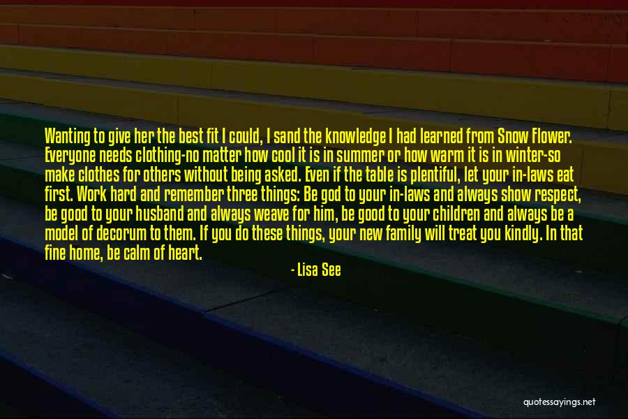 Decorum Quotes By Lisa See