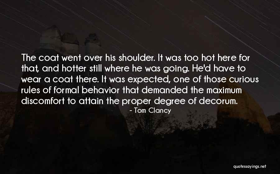 Decorum Quotes By Tom Clancy Decorum Quotes By Tom Clancy