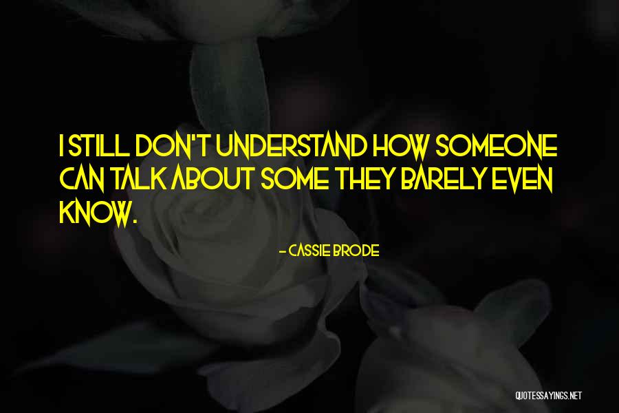 Decoruri Fatade Quotes By Cassie Brode