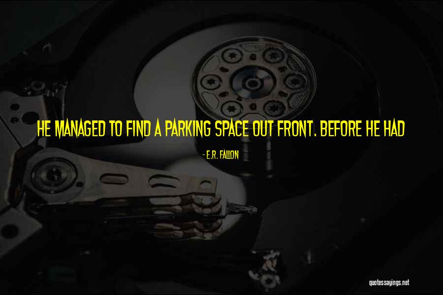 Decoupled Cognition Quotes By E.R. Fallon Decoupled Cognition Quotes By E.R. Fallon