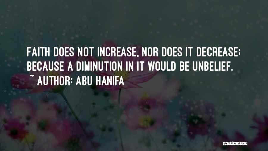 Decrease Quotes By Abu Hanifa