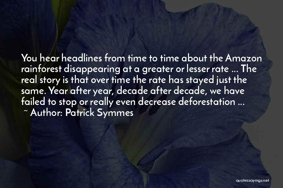 Decrease Quotes By Patrick Symmes