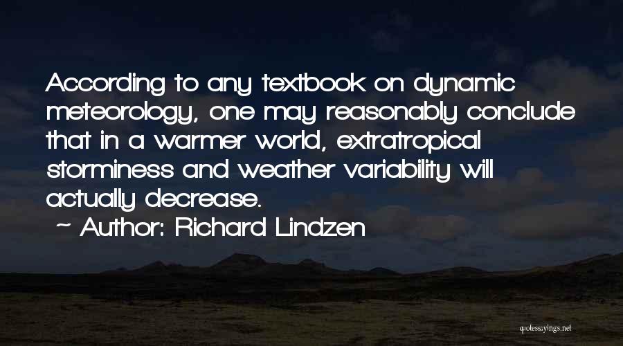 Decrease Quotes By Richard Lindzen