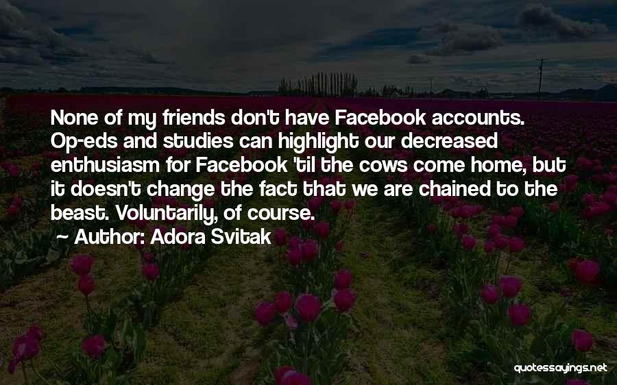Decreased Quotes By Adora Svitak