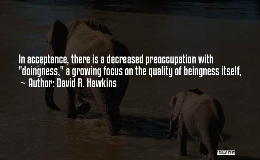 Decreased Quotes By David R. Hawkins