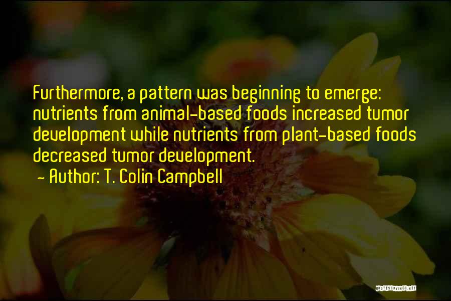 Decreased Quotes By T. Colin Campbell