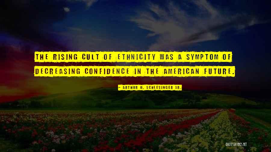 Decreasing Quotes By Arthur M. Schlesinger Jr. Decreasing Quotes By Arthur M. Schlesinger Jr.