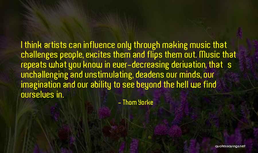 Decreasing Quotes By Thom Yorke Decreasing Quotes By Thom Yorke