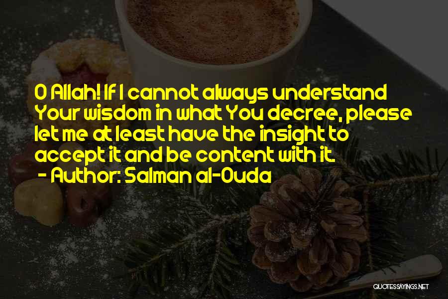 Decree Of Allah Quotes By Salman Al-Ouda