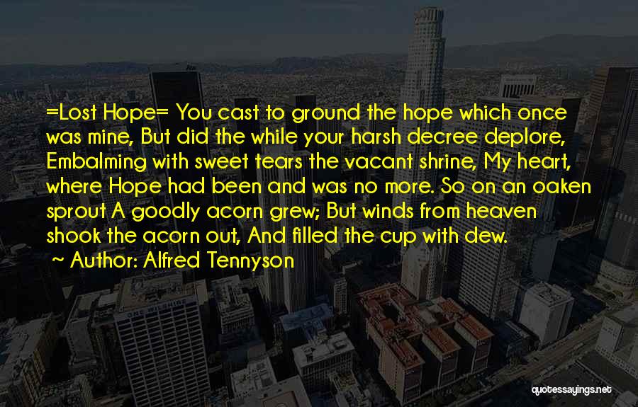 Decree Quotes By Alfred Tennyson