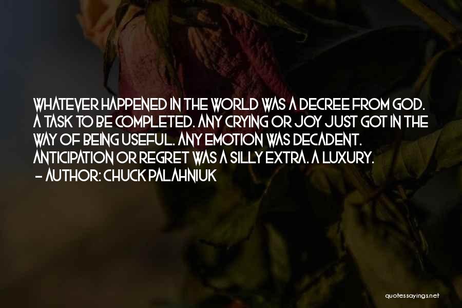 Decree Quotes By Chuck Palahniuk