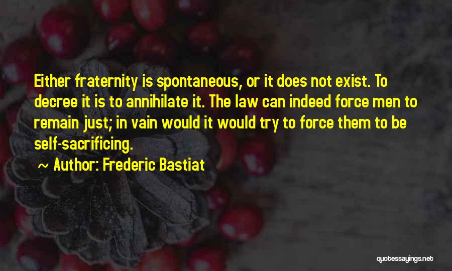 Decree Quotes By Frederic Bastiat